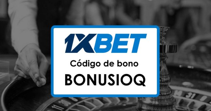 1xBet Ecuador Código Promocional Apuesta Gratis: ¡Aprovecha los Bonos Hoy!