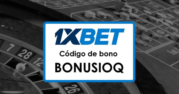 1xBet Republica Dominicana Código Promocional: Bono de Bienvenida Exclusivo