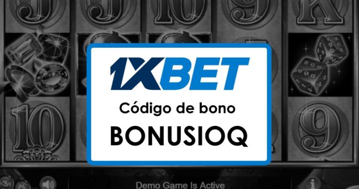 1xBet El Salvador Código Promocional: Tu Guía para Maximizar los Bonos