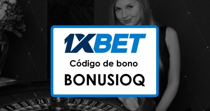 1xBet Guatemala Código Promocional sin Depósito: Cómo Maximizar tus Ganancias