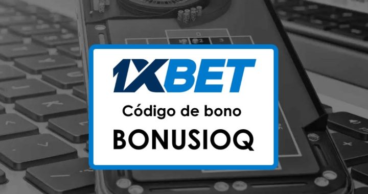 1xBet México Código Promocional: Bono de Bienvenida hasta $1950 y 150 Tiradas Gratis